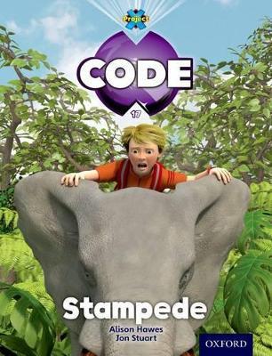 Project X Code: Jungle Stampede - Tony Bradman,Alison Hawes,Marilyn Joyce - cover