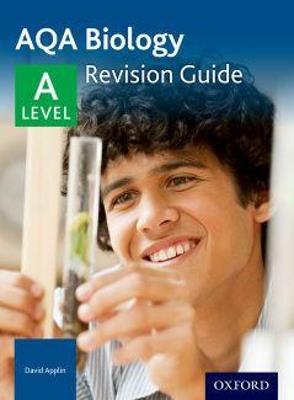 AQA A Level Biology Revision Guide - David Applin - cover