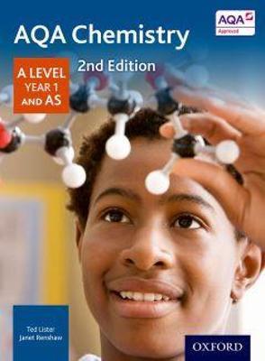 AQA Chemistry: A Level Year 1 and AS - Ted Lister,Janet Renshaw - cover
