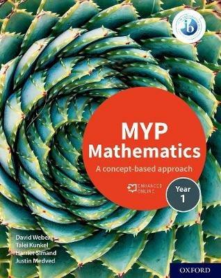 MYP Mathematics 1 - David Weber,Talei Kunkel,Harriet Simand - cover