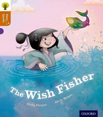 Oxford Reading Tree Story Sparks: Oxford Level 8: The Wish Fisher - Holly Harper - cover