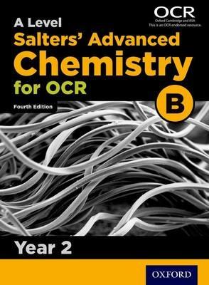 A Level Salters Advanced Chemistry for OCR B: Year 2 - cover