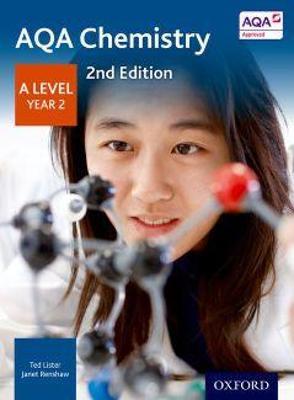 AQA Chemistry: A Level Year 2 - Ted Lister,Janet Renshaw - cover