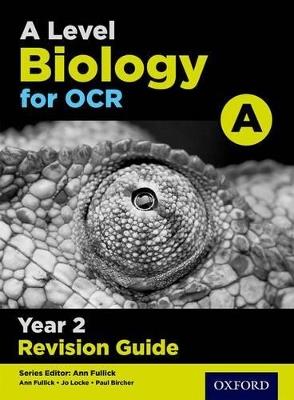 A Level Biology for OCR A Year 2 Revision Guide