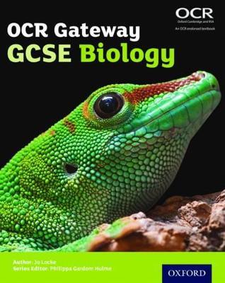 OCR Gateway GCSE Biology Student Book - Jo Locke - cover