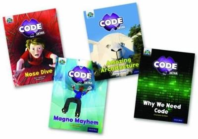 Project X CODE Extra: Gold Book Band, Oxford Level 9: Marvel Towers and CODE Control, Mixed Pack of 4 - Elen Caldecott,Charlotte Guillain - cover