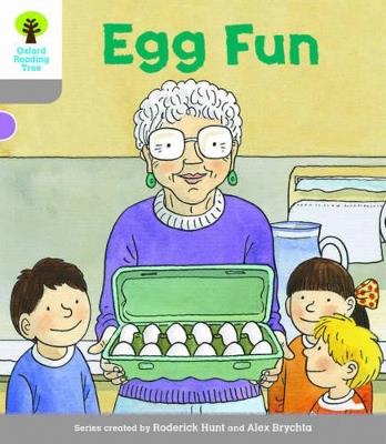 Oxford Reading Tree Biff, Chip and Kipper Stories Decode and Develop: Level 1: Egg Fun - Roderick Hunt - cover