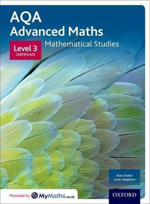 AQA Mathematical Studies Student Book: Level 3 Certificate - Stan Dolan,June Haighton - cover