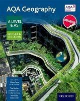 AQA Geography A Level & AS Human Geography Student Book - Updated 2020 - Simon Ross,Alice Griffiths,Tim Bayliss - cover