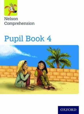 Nelson Comprehension: Year 4/Primary 5: Pupil Book 4 - Wendy Wren - cover