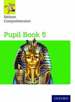 Nelson Comprehension: Year 5/Primary 6: Pupil Book 5 (Pack of 15) - Wendy Wren - cover