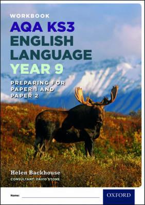 AQA KS3 English Language: Key Stage 3: Year 9 test workbook - Helen Backhouse,David Stone - cover