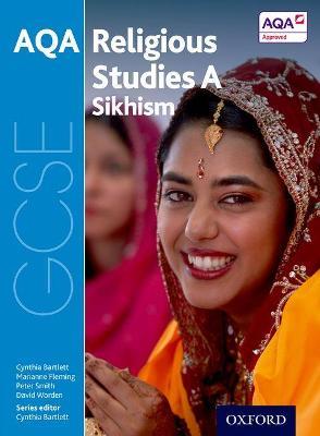 GCSE Religious Studies for AQA A: Sikhism - Marianne Fleming,Peter Smith,David Worden - cover