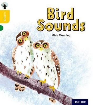 Oxford Reading Tree inFact: Oxford Level 5: Bird Sounds - Mick Manning,Brita Granström - cover