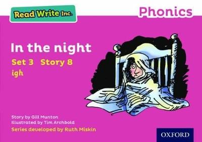 Read Write Inc. Phonics: In the Night (Pink Set 3 Storybook 8) - Gill Munton - cover