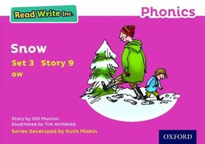 Read Write Inc. Phonics: Snow (Pink Set 3 Storybook 9) - Gill Munton - cover