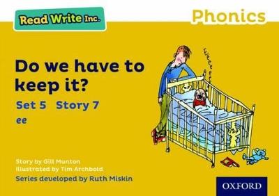 Read Write Inc. Phonics: Do We Have to Keep it? (Yellow Set 5 Storybook 7) - Gill Munton - cover