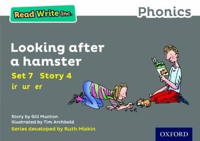 Read Write Inc. Phonics: Looking After a Hamster (Grey Set 7 Storybook 4) - Gill Munton - cover