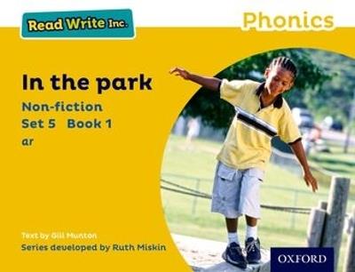 Read Write Inc. Phonics: In the Park (Yellow Set 5 Non-fiction 1) - Gill Munton - cover