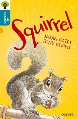 Oxford Reading Tree All Stars: Oxford Level 9 Squirrel: Level 9 - Gates,Kerins,Sage - cover