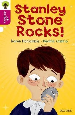 Oxford Reading Tree All Stars: Oxford Level 10: Stanley Stone Rocks! - Karen McCombie - cover