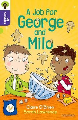 Oxford Reading Tree All Stars: Oxford Level 11: A Job for George and Milo - Claire O'Brien - cover