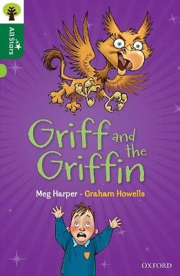 Oxford Reading Tree All Stars: Oxford Level 12 : Griff and the Griffin - Meg Harper - cover