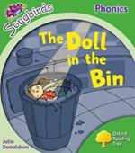 Oxford Reading Tree: Level 2: More Songbirds Phonics: The Doll in the Bin