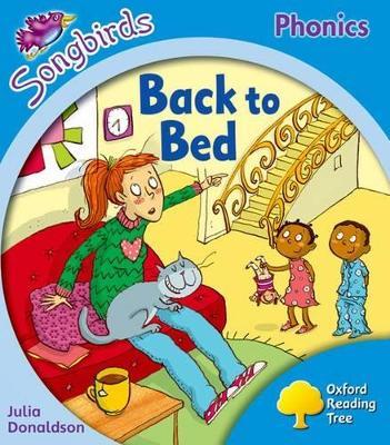 Oxford Reading Tree: Level 3: More Songbirds Phonics: Back to Bed - Julia Donaldson - cover