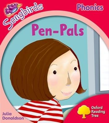 Oxford Reading Tree: Level 4: More Songbirds Phonics: Pen-Pals - Julia Donaldson - cover