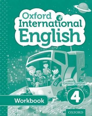 Oxford International English Student Workbook 4 - Emma Danihel - cover
