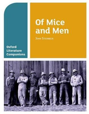 Oxford Literature Companions: Of Mice and Men - Carmel Waldron,Peter Buckroyd - cover