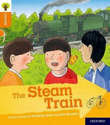Oxford Reading Tree Explore with Biff, Chip and Kipper: Oxford Level 6: The Steam Train - Paul Shipton - cover