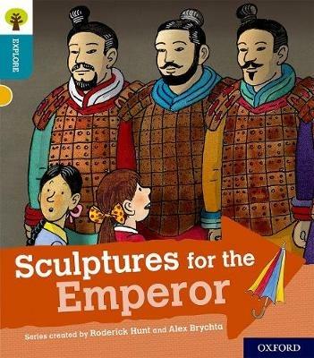 Oxford Reading Tree Explore with Biff, Chip and Kipper: Oxford Level 9: Sculptures for the Emperor - Roderick Hunt - cover
