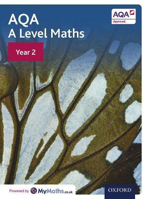 AQA A Level Maths: Year 2 Student Book - David Bowles,Brian Jefferson,Eddie Mullan - cover