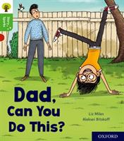 Oxford Reading Tree Story Sparks: Oxford Level 2: Dad, Can You Do This? - Liz Miles - cover