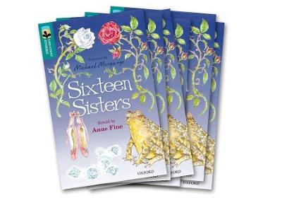 Oxford Reading Tree TreeTops Greatest Stories: Oxford Level 16: Sixteen Sisters Pack 6 - Anne Fine,Brothers Grimm,Charles Perrault - cover