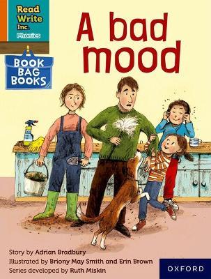 Read Write Inc. Phonics: A bad mood (Orange Set 4 Book Bag Book 5) - Adrian Bradbury - cover