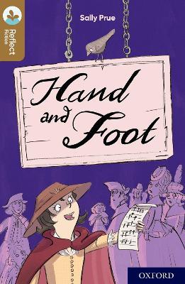 Oxford Reading Tree TreeTops Reflect: Oxford Level 18: Hand and Foot - Sally Prue - cover