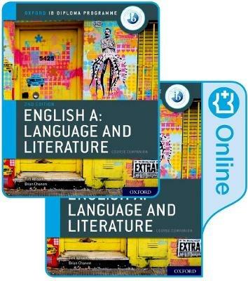 Oxford IB Diploma Programme: English A: Language and Literature Print and Enhanced Online Course Book Pack - Brian Chanen,Rob Allison - cover