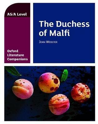 Oxford Literature Companions: The Duchess of Malfi - Su Fielder - cover