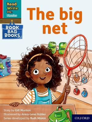 Read Write Inc. Phonics: The big net (Red Ditty Book Bag Book 4) - Gill Munton - cover