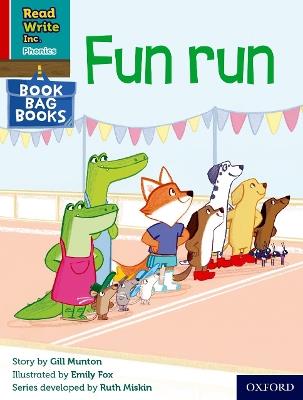 Read Write Inc. Phonics: Fun run (Red Ditty Book Bag Book 5) - Gill Munton - cover