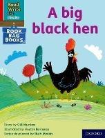 Read Write Inc. Phonics: A big black hen (Red Ditty Book Bag Book 9) - Gill Munton - cover