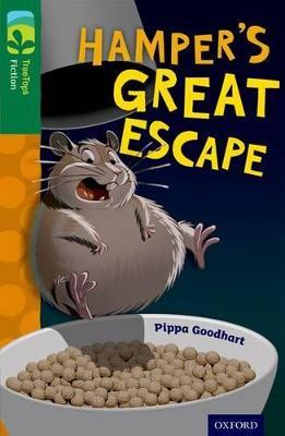 Oxford Reading Tree TreeTops Fiction: Level 12: Hamper's Great Escape - Pippa Goodhart - cover