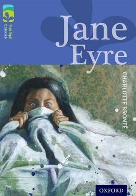 Oxford Reading Tree TreeTops Classics: Level 17: Jane Eyre - Charlotte Brontë,Margaret McAllister - cover