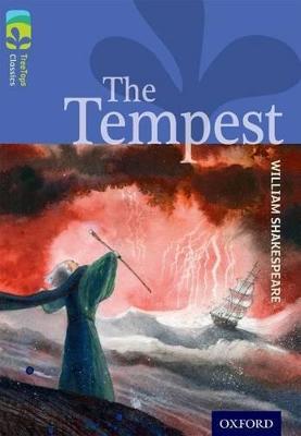 Oxford Reading Tree TreeTops Classics: Level 17 More Pack A: The Tempest - William Shakespeare,Nick Warburton - cover