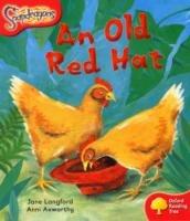 Oxford Reading Tree: Level 4: Snapdragons: An Old Red Hat - Jane Langford - cover