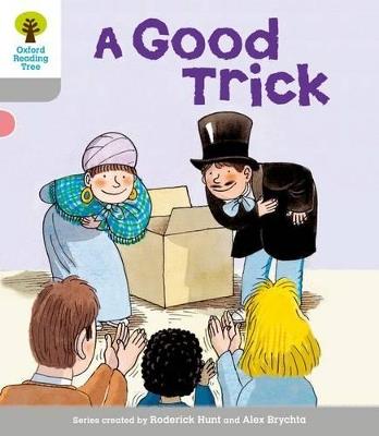 Oxford Reading Tree: Level 1: First Words: Good Trick - Roderick Hunt - cover