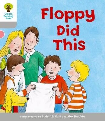 Oxford Reading Tree: Level 1: More First Words: Floppy Did - Roderick Hunt - cover